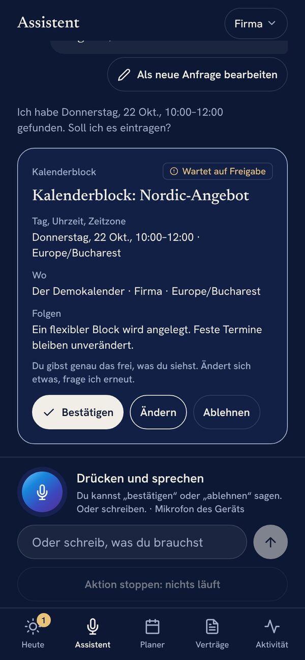 Der vorbereitete Vorschlag mit den Knöpfen Bestätigen, Ändern und Ablehnen